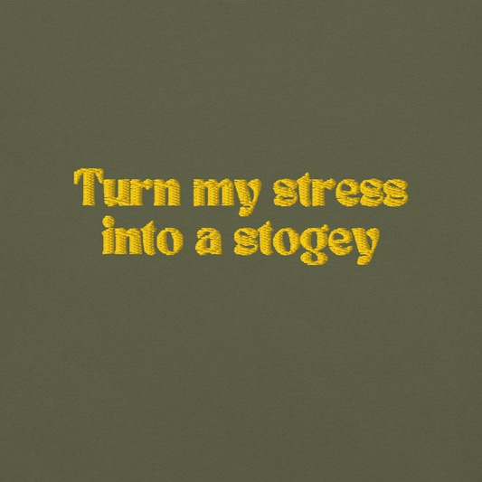 Turn My Stress into a Stogey T-Shirt